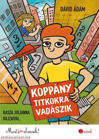 Koppány titkokra vadászik - Most én olvasok! 2. szint