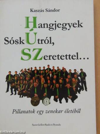 Hangjegyek Sóskútról, szeretettel...