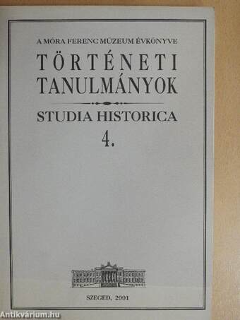 Történeti tanulmányok 4.