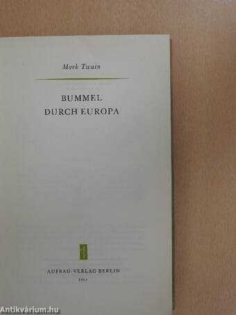 Bummel durch Europa