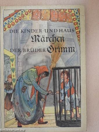 Die Kinder- und Hausmärchen der Brüder Grimm II.