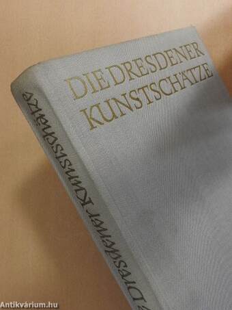 Die Dresdener Kunstschätze