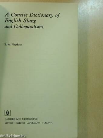 A Concise Dictionary of English Slang and Colloquialisms