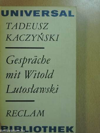 Gespräche mit Witold Lutoslawski