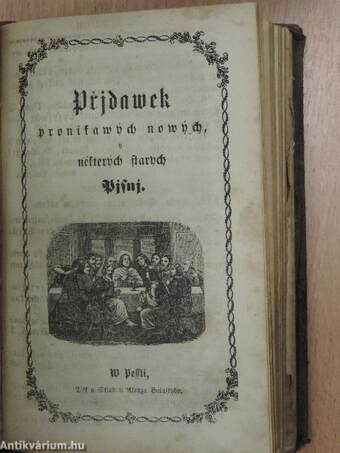 Pisné duchowni, staré i nowé/Pridawek pronikawych nowych i nekterych starych Pisni (gótbetűs) (rossz állapotú)