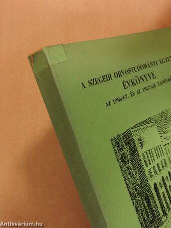 A Szegedi Orvostudományi Egyetem Évkönyve az 1966/67. és az 1967/68. tanévről