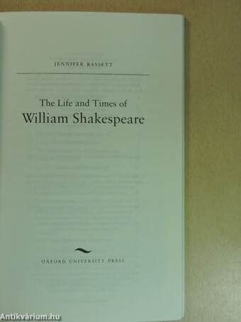 The Life and Times of William Shakespeare