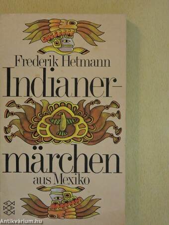 Indianermärchen aus Mexiko