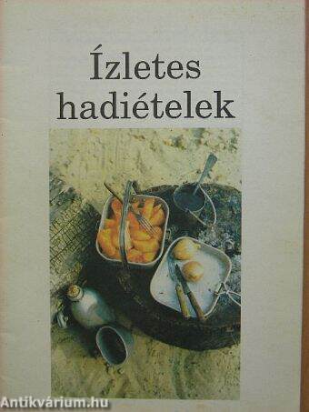 Ízletes hadiételek