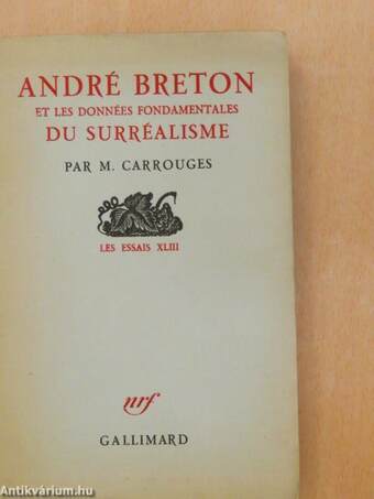 André Breton et les Données Fondamentales du Surréalisme