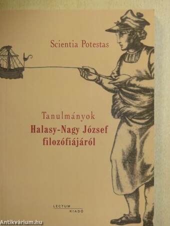 Tanulmányok Halasy-Nagy József filozófiájáról
