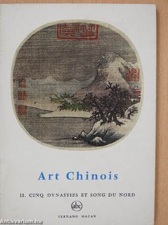 L'Art Chinois II.