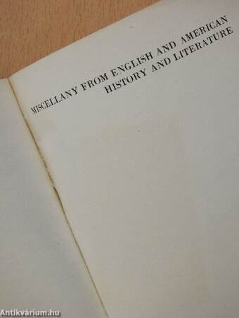 Miscellany from English and American History and Literature