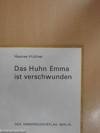 Das Huhn Emma ist verschwunden