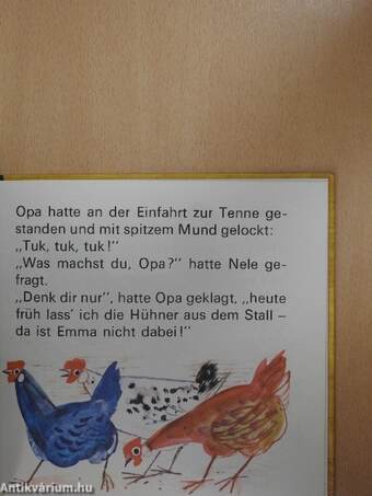 Das Huhn Emma ist verschwunden