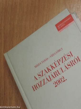 A szakképzési hozzájárulásról 2002.