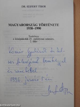 Magyarország története 1938-1990 (dedikált példány)