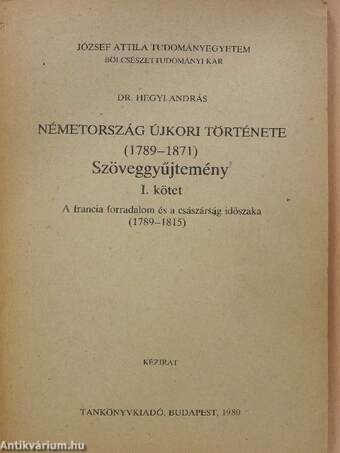 Németország újkori története 1789-1871. I-IV. (aláírt példány)