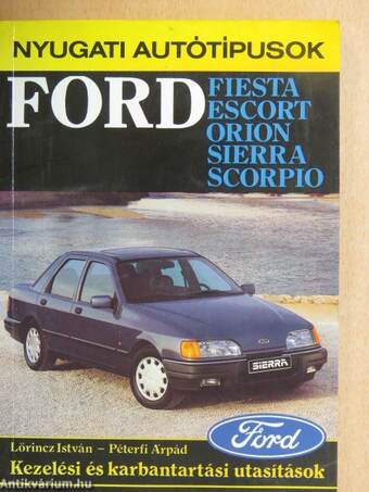 Ford Fiesta, Escort, Orion, Sierra, Scorpio