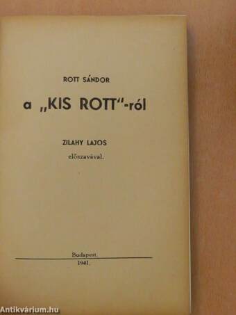 A "Kis Rott"-ról