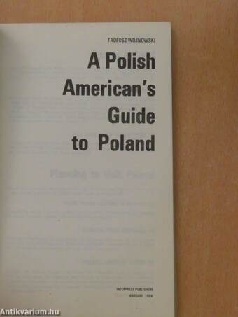 A Polish American's Guide to Poland