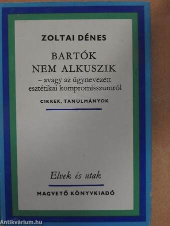 Bartók nem alkuszik