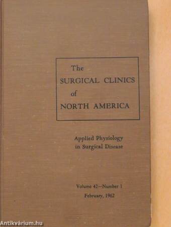 The Surgical Clinics of North America February 1962