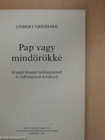 Pap vagy mindörökké