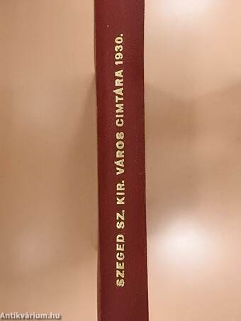 Szeged sz. kir. város cimtára 1930