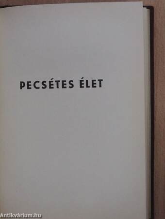 Elfogyott a föld alóla/Pecsétes élet