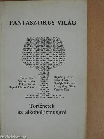 Fantasztikus világ (dedikált példány)