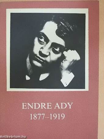 Endre Ady 1877-1919