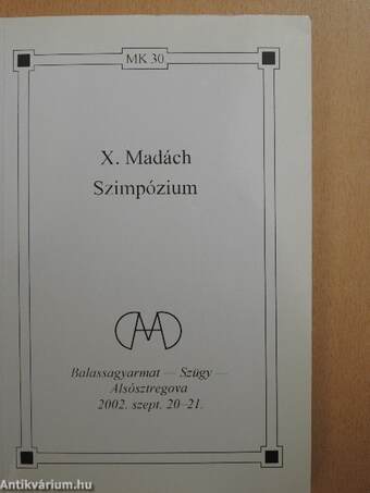 X. Madách Szimpózium