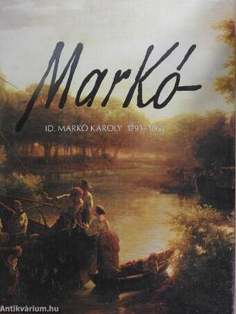 Id. Markó Károly 1791-1860