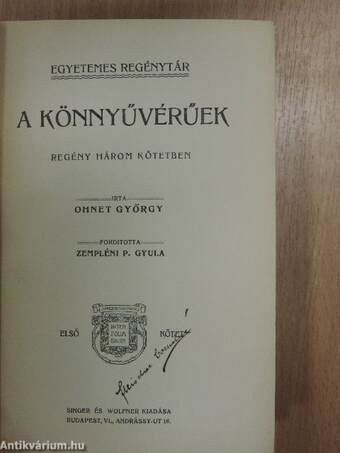 A könnyűvérűek I-III.