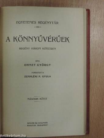 A könnyűvérűek I-III.