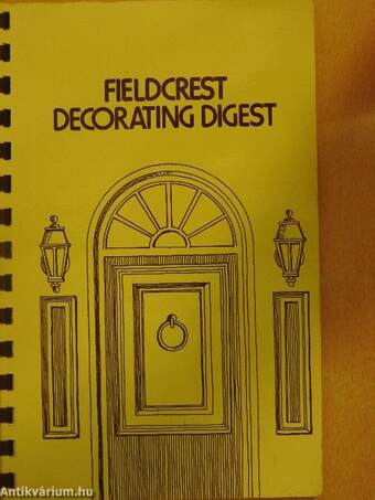 Fieldcrest Decorating Digest