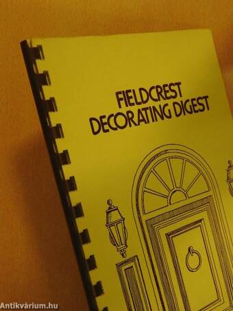 Fieldcrest Decorating Digest