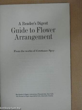 A Reader's Digest Guide to Flower Arrangement