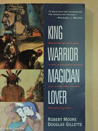 King, Warrior, Magician, Lover