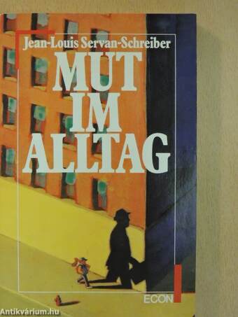 Mut im Alltag