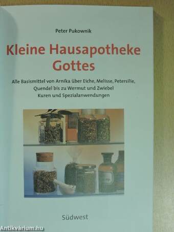 Kleine Hausapotheke Gottes