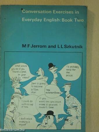 Conversation Exercises in Everyday English Book II.