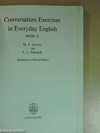 Conversation Exercises in Everyday English Book II.