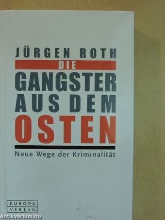 Die Gangster aus dem Osten