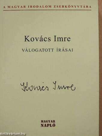 Kovács Imre válogatott írásai (dedikált példány)