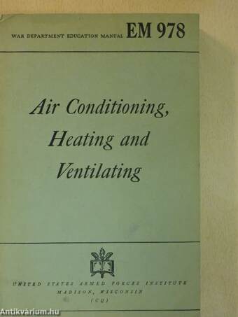 Air Conditioning, Heating and Ventilating