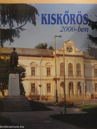 Kiskőrös 2000-ben