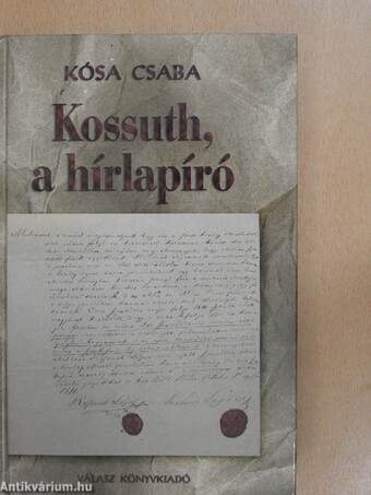 Kossuth, a hírlapíró