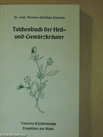 Taschenbuch der Heil- und Gewürzkräuter